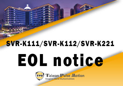 20240305_SVR-K111_SVR-K112_SVR-K221_EOL notice
