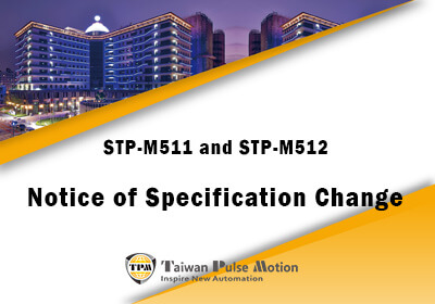 Notice of Specification Change_STP-M511 and STP-M512